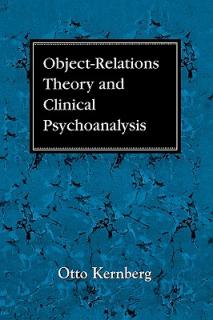 Object Relations Theory and Clinical Psychoanalysis