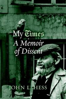 My Times: A Memoir of Dissent