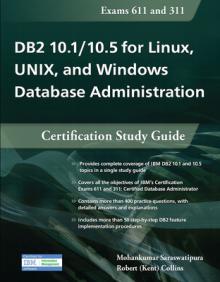 DB2 10.1/10.5 for Linux, Unix, and Windows Database Administration: Certification Study Guide
