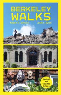 Berkeley Walks: Revised and Updated Edition