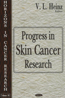 Progress in Skin Cancer Research