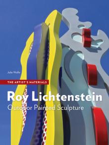 Roy Lichtenstein: Outdoor Painted Sculpture