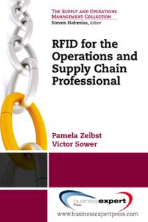 RFID for the Supply Chain and Operations Professional