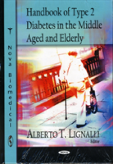 Handbook of Type II Diabetes in the Middle Aged & Elderly