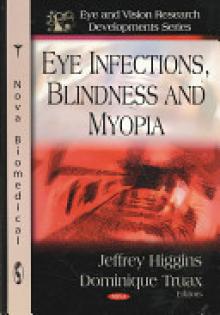 Eye Infections, Blindness & Myopia
