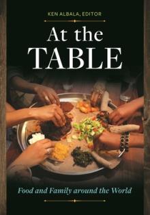 At the Table: Food and Family around the World