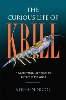 The Curious Life of Krill: A Conservation Story from the Bottom of the World