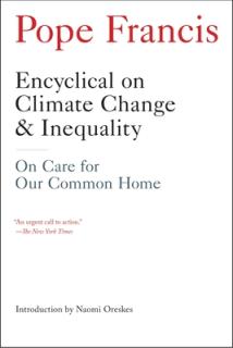 Encyclical On Climate Change And Inequality