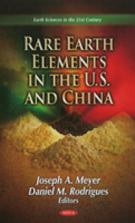 Rare Earth Elements in the U.S. & China