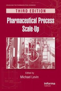 Pharmaceutical Process Scale-Up