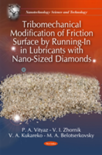 Tribomechanical Modification of Friction Surface by Running-In in Lubricants with Nano-Sized Diamonds