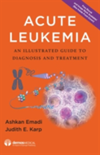 Acute Leukemia: An Illustrated Guide to Diagnosis and Treatment