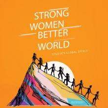 Strong Women. Better World: Title IX's Global Effect
