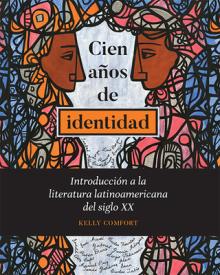 Cien aos de identidad: Introduccin a la literatura latinoamericana del siglo XX