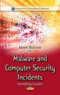 Malware & Computer Security Incidents