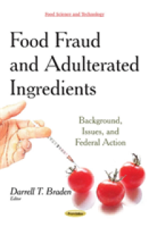 Food Fraud & Adulterated Ingredients
