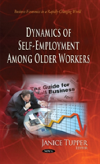 Dynamics of Self-Employment Among Older Workers