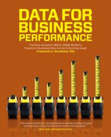 Data for Business Performance: The Goal-Question-Metric (GQM) Model to Transform Business Data into an Enterprise Asset