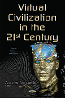 Virtual Civilization in the 21st Century