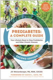 Prediabetes: A Complete Guide, Second Edition: Your Lifestyle Reset to Stop Prediabetes and Other Chronic Illnesses