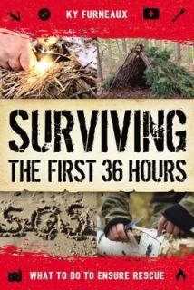 Surviving the First 36 Hours: What to Do to Ensure Rescue