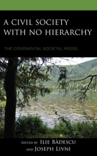 A Civil Society with no Hierarchy: The Covenantal Societal Model