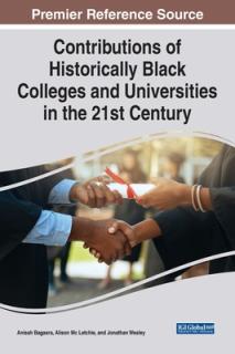 Contributions of Historically Black Colleges and Universities in the 21st Century