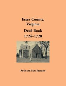 Essex County, Virginia Deed Book, 1724-1728
