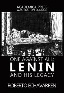 One Against All: Lenin and His Legacy