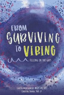 From Surviving to Vibing: Filling in the Gaps: Tips and Tricks for Tweens, Teens, and Young Adults (and Their Parents)Volume 2