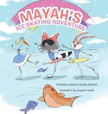 Mayah's Ice Skating Adventure