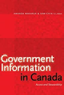 Government Information in Canada: Access and Stewardship