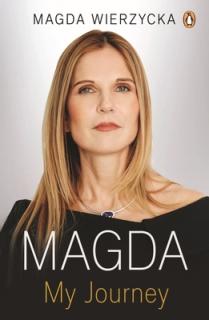 Magda: How I Survived and Thrived in Business and Life
