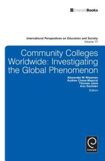 Community Colleges Worldwide: Investigating the Global Phenomenon