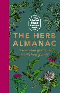 The Herb Almanac: A Seasonal Guide to Medicinal Plants