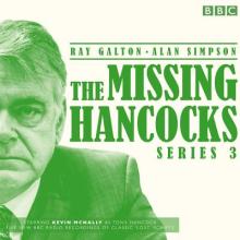 The Missing Hancocks: Series 3: Five New Recordings of Classic 'Lost' Scripts