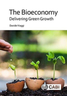 The Bioeconomy: Delivering Sustainable Green Growth