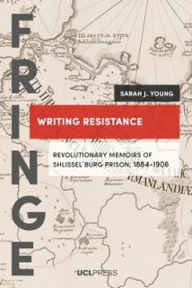 Writing Resistance: Revolutionary memoirs of Shlisselburg Prison, 1884-1906