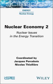 Nuclear Economy 2: Nuclear Issues in the Energy Transition