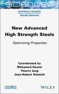 New Advanced High Strength Steels: Optimizing Properties