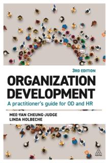 Organization Development: A Practitioner's Guide for Od and HR