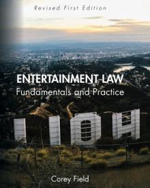 Entertainment Law: Fundamentals and Practice