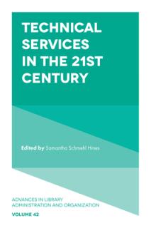 Technical Services in the 21st Century