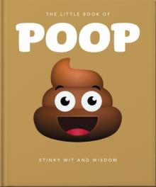 The Little Book of Poop: 100 Per Cent Crap