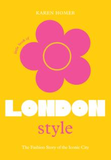 The Little Book of London Style