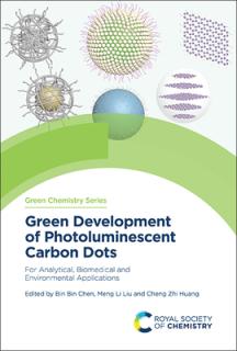 Green Development of Photoluminescent Carbon Dots: For Analytical, Biomedical and Environmental Applications