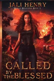 Called by the Blessed: Young Adult Dark Urban Fantasy