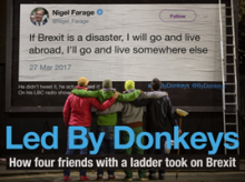 Led by Donkeys: How Four Friends with a Ladder Took on Brexit