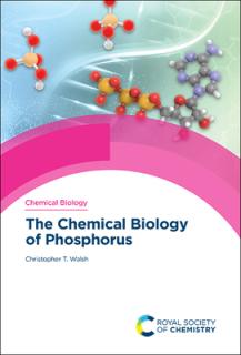 The Chemical Biology of Phosphorus