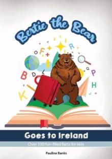 Bertie The Bear Goes To Ireland